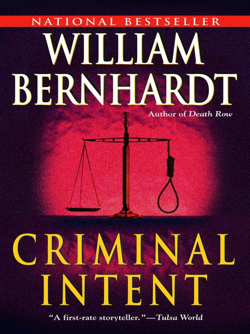 Title details for Criminal Intent by William Bernhardt - Wait list